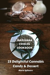 bokomslag Marijuana Edibles Cookbook