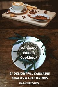 bokomslag Marijuana Edibles Cookbook