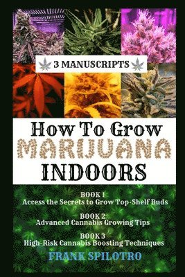 bokomslag How to Grow Marijuana Indoors