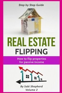 bokomslag Real Estate Flipping