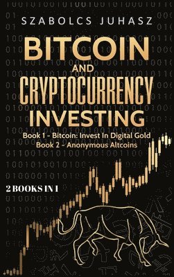 bokomslag Bitcoin and Cryptocurrency Investing