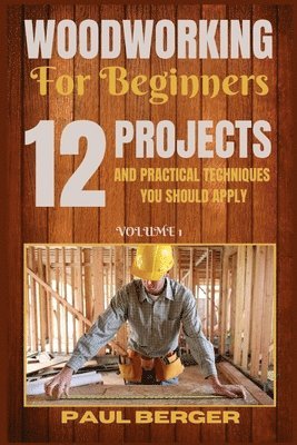 Woodworking for beginners 1