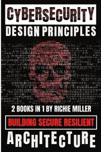 bokomslag Cybersecurity Design Principles