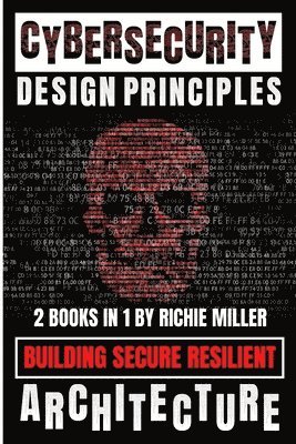 Cybersecurity Design Principles 1