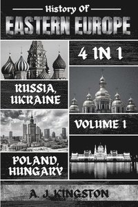 bokomslag History Of Eastern Europe