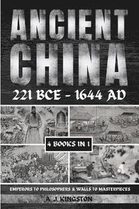 bokomslag Ancient China 221 BCE - 1644 AD