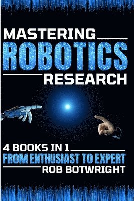 Mastering Robotics Research