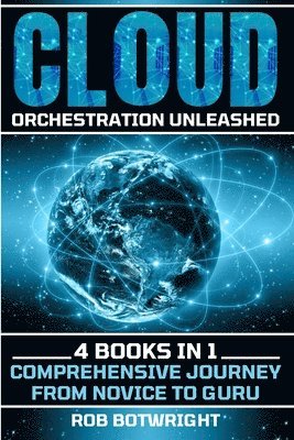 Cloud Orchestration Unleashed 1