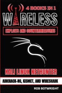 bokomslag Wireless Exploits And Countermeasures