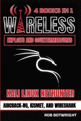 Wireless Exploits And Countermeasures 1