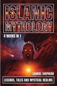 bokomslag Islamic Mythology