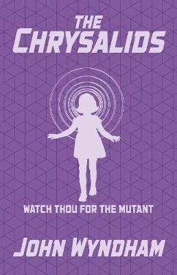 The Chrysalids