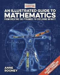 bokomslag Foundations: An Illustrated Guide to Mathematics