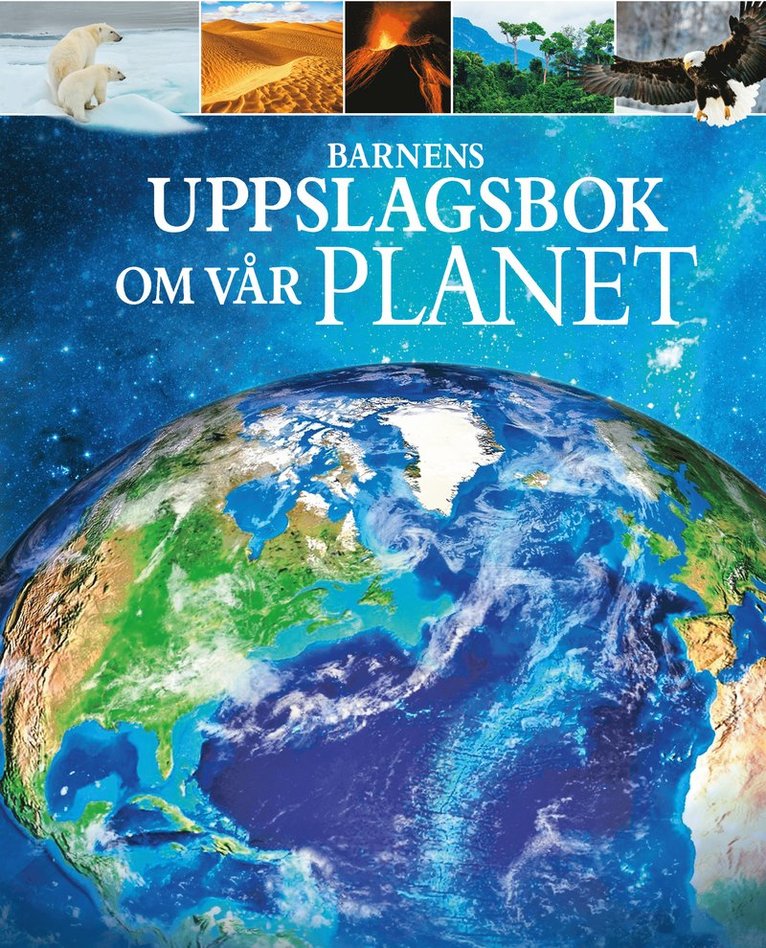 Barnens uppslagsbok om Vår planet 1