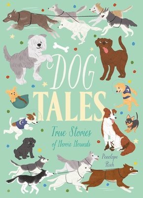 Rich, P: Dog Tales 1