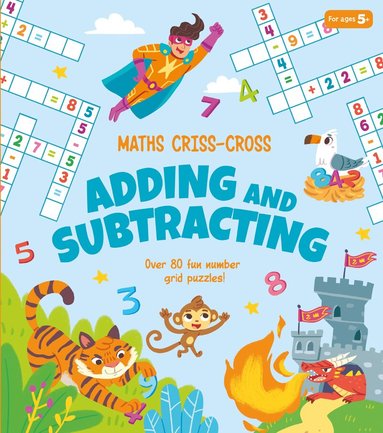Annabel Savery - Maths Criss-Cross Adding and Subtracting, Häftad