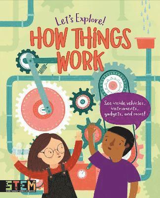 Let's Explore! How Things Work