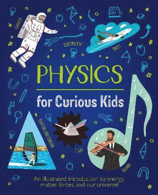 Physics for Curious Kids 1
