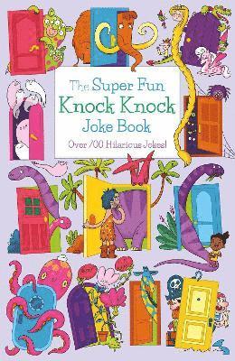 Super Fun Knock Knock Joke Book