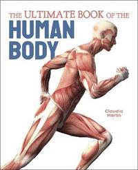 bokomslag The Ultimate Book of the Human Body