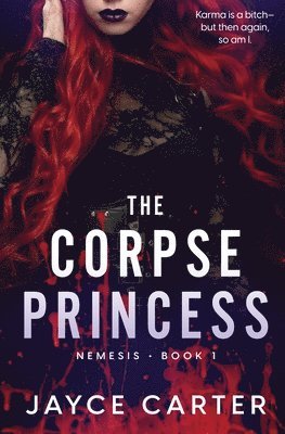 Jayce Carter - Corpse Princess, Häftad