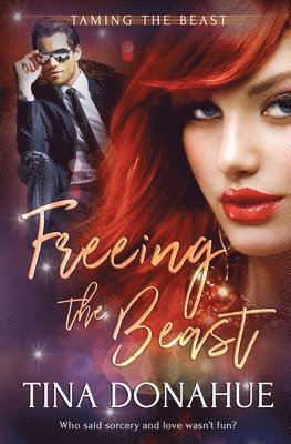 Tina Donahue - Freeing the Beast, Häftad