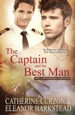 bokomslag The Captain and the Best Man