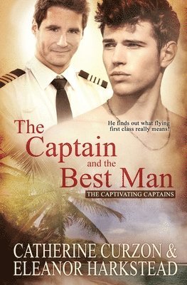 Eleanor Harkstead, Catherine Curzon - Captain and the Best Man, Häftad