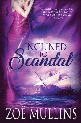 Inclined to Scandal 1