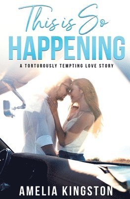 Amelia Kingston - This is So Happening, Häftad