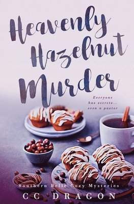 bokomslag The Heavenly Hazelnut Murder