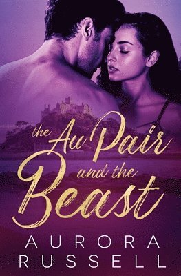 Aurora Russell - Au Pair and the Beast, Häftad