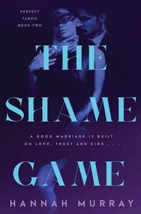 bokomslag The Shame Game