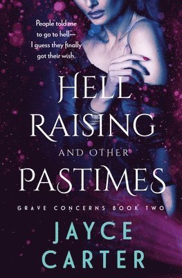 bokomslag Hell Raising and Other Pastimes