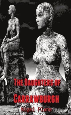 The Daughters of Carrawburgh 1