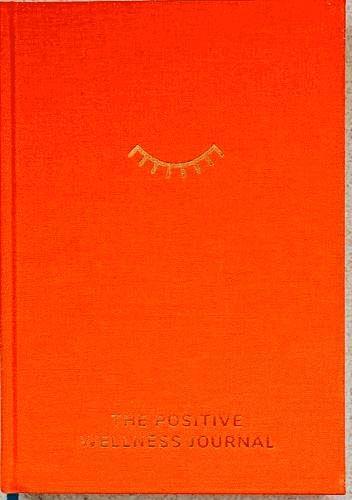 Alison McDowall - Positive Wellness Journal, Inbunden