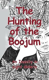 bokomslag The Hunting of the Boojum