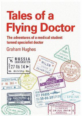 bokomslag Tales Of A Flying Doctor