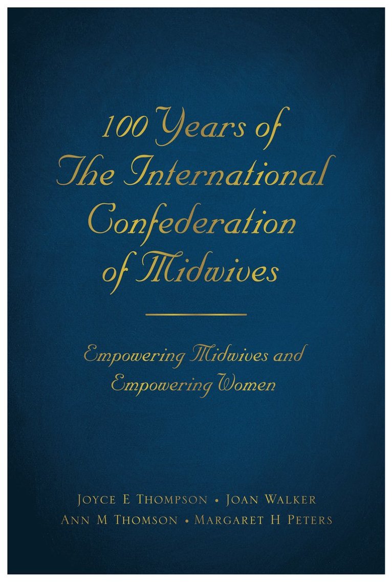 100 Years of The International Confederation of Midwives 1