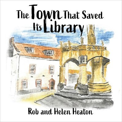 The Town That Saved Its Library 1