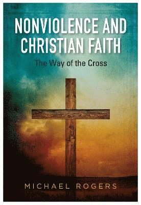 Nonviolence And Christian Faith 1