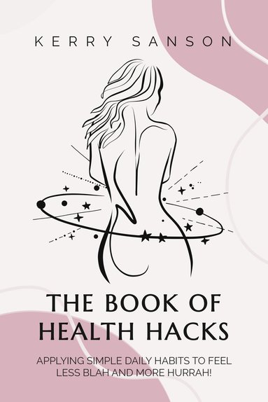 bokomslag BOOK OF HEALTH HACKS