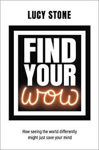bokomslag Find Your WOW