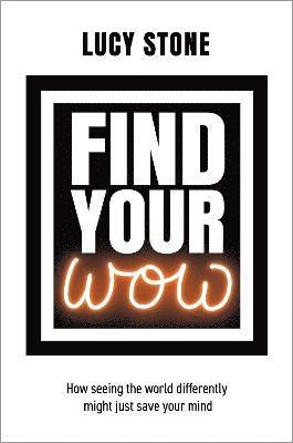 bokomslag Find Your WOW