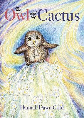 bokomslag The Owl and the Cactus