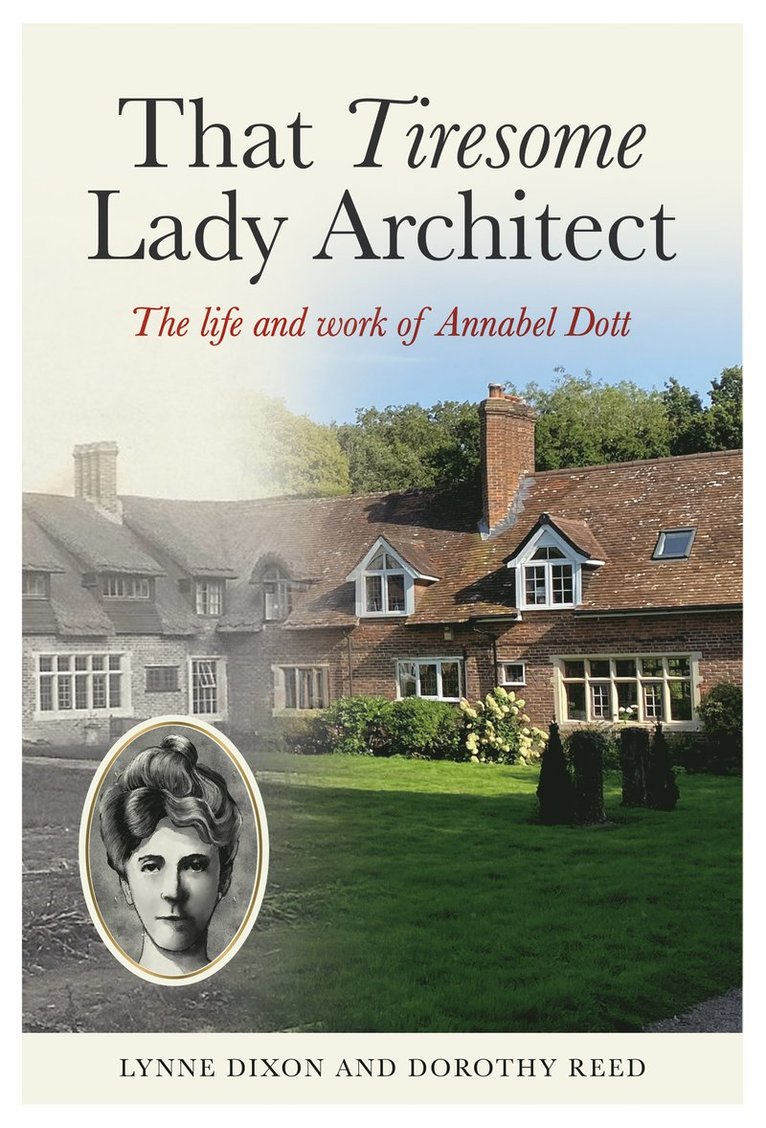 Lynne Dixon, Dorothy Reed - Tiresome Lady Architect, Häftad