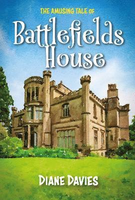 bokomslag Amusing Tale of Battlefields House