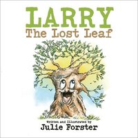 bokomslag Larry The Lost Leaf
