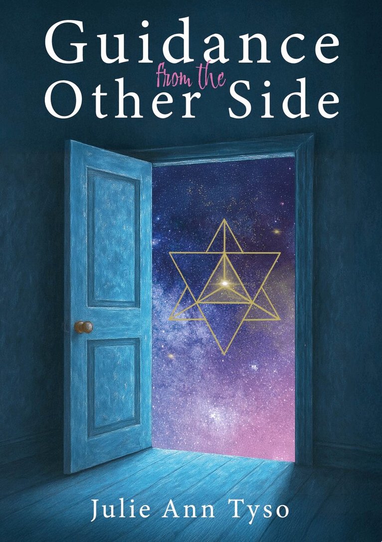 Julie Ann Tyso - Guidance From The Other Side, Häftad