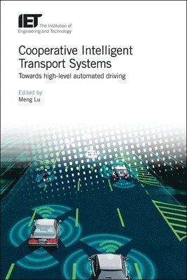 Cooperative Intelligent Transport Systems 1